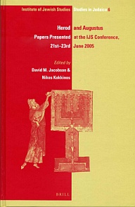 Herod and Augustus: Papers Presented at the IJS Conference